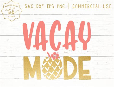 Download Free Vacay Mode Pineapple SVG, PNG, DXF Digital Files Include Cameo
